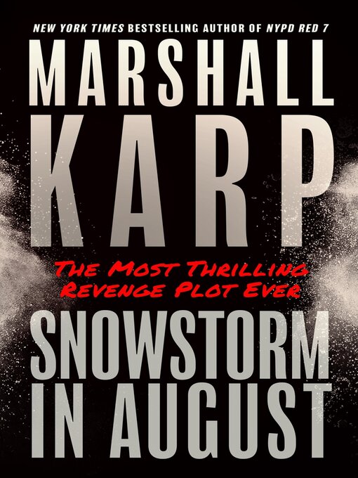 Title details for Snowstorm in August by Marshall Karp - Available